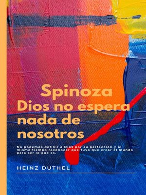 cover image of SPINOZA Dios no espera nada de nosotros